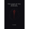 The Game of Ten: Book One the Red Blood - Hardcover