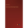 Steam Using or Steam Engine Practice - Hardcover