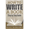 How to Write a Book (Pocket Size): Step by Step Guide - Paperback
