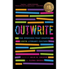 Outwrite: The Speeches That Shaped LGBTQ Literary Culture - Paperback