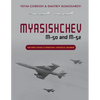 Myasishchev M-50 and M-52: The First Soviet Supersonic Strategic Bomber - Hardcover