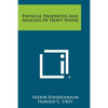 Physical Properties And Analysis Of Heavy Water - Paperback