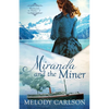 Miranda and the Miner - Paperback