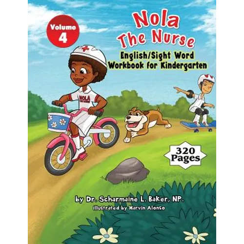 Nola The Nurse English & Sight Words For Kindergarten - Paperback