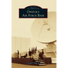 Onizuka Air Force Base - Hardcover