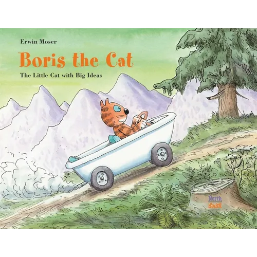 Boris the Cat - The Little Cat with Big Ideas - Hardcover