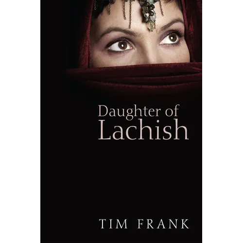 Daughter of Lachish - Hardcover