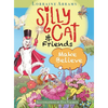 Silly Cat and Friends Make Believe - Hardcover