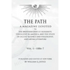 The Path: Volume 1: A Magazine Dedicated to the Brotherhood of Humanity, Theosophy in America, and the Study of Occult Science a - Paperback