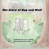 The Story of Dog and Wolf: A Hmong Folktale - Paperback