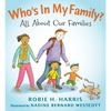 Who's in My Family?: All about Our Families - Hardcover