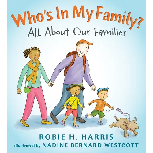 Who's in My Family?: All about Our Families - Hardcover