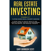 Real Estate Investing: This Book Contains Flipping Houses + Rental Property Investing. A Guide How to Create Wealth and Passive Income throug - Paperback