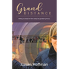 Grand Distance: nothing could stop her from seeing her grandson grow-up - Paperback