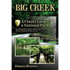 Big Creek: A Closer Look at a National Park - Paperback