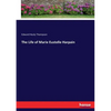 The Life of Marie Eustelle Harpain - Paperback