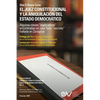 EL JUEZ CONSTITUCIONAL Y LA ANIQUILACIÓN DEL ESTADO DEMOCRÁTICO. Algunas claves "explicativas" encontradas en una Tesis "secreta" en Zaragoza - Paperback