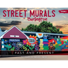 Street Murals of Burlington: Past and Present - Paperback