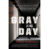 Gray Day Gray Day: My Undercover Mission to Expose America's First Cyber Spy My Undercover Mission to Expose America's First Cyber Spy - Paperback