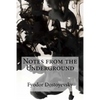 Notes from the Underground - Paperback