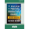 7 Rules for Positive, Productive Change: Micro Shifts, Macro Results [Standard Large Print 16 Pt Edition] - Paperback