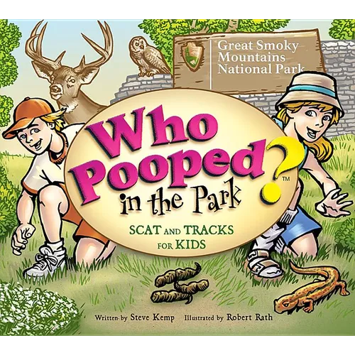 Who Pooped in the Park? Great Smoky Mountains National Park: Scat and Tracks for Kids - Paperback