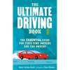 The Ultimate Driving Book: The Essential Guide for First-Time Drivers and Car Owners - Paperback