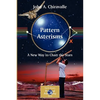 Pattern Asterisms: A New Way to Chart the Stars - Paperback