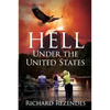 Hell Under the United States - Paperback