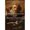 Divine Providence And Human Freedom: Our Role In God's Plan - Paperback