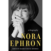 Nora Ephron: A Biography - Paperback