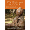 Jesus in the Hands of Buddha: The Life and Legacy of Shigeto Vincent Oshida, Op - Paperback