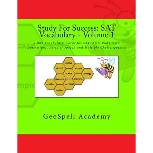 Study For Success: SAT Vocabulary - Volume 1: 1,000 Vocabulary Words for SAT, ACT, PSAT with Definitions, Parts of Speech and Multiple Choice Quizzes - Paperback