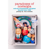 Paradoxes of Nostalgia: Cold War Triumphalism and Global Disorder Since 1989 - Hardcover