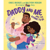 Daddy and Me and the Rhyme to Be (a Karma's World Picture Book) - Hardcover
