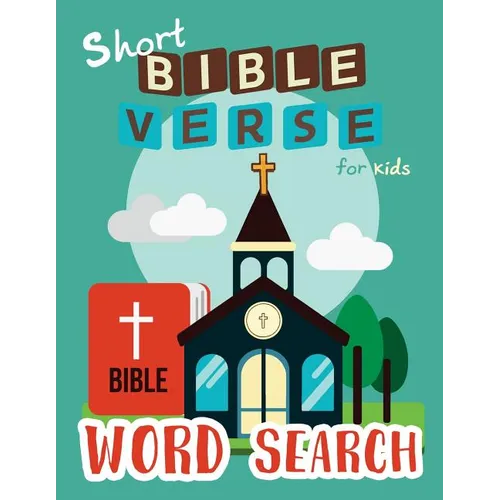 Short Bible Verse Word Search for Kids: 52 Memory Short Bible Verse for Kids Ages 6-8 - Paperback