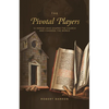 The Pivotal Players: 12 Heroes Who Shaped the Church and Changed the World - Hardcover