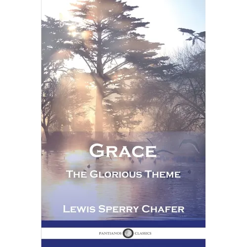 Grace: The Glorious Theme - Paperback