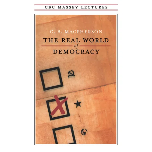 The Real World of Democracy - Paperback