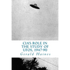 CIA's Role in the Study of UFOs, 1947-90: A Die-Hard Issue - Paperback