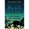 Blue Green: Fans Against the Empire - Paperback