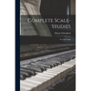 Complete Scale-studies: For The Violin - Paperback