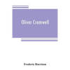 Oliver Cromwell - Paperback