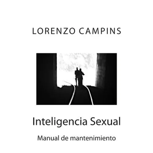 Inteligencia Sexual: Manual de mantenimiento - Paperback