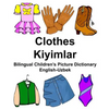 English-Uzbek Clothes/Kiyimlar Bilingual Children's Picture Dictionary - Paperback