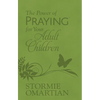 The Power of Praying for Your Adult Children (Milano Softone) - Imitation Leather