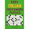 Easy Italian Crossword Puzzles - Paperback