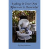 Making It Your Own Afternoon to Remember - Paperback