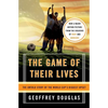 The Game of Their Lives: The Untold Story of the World Cup's Biggest Upset - Paperback