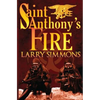 Saint Anthony's Fire - Paperback